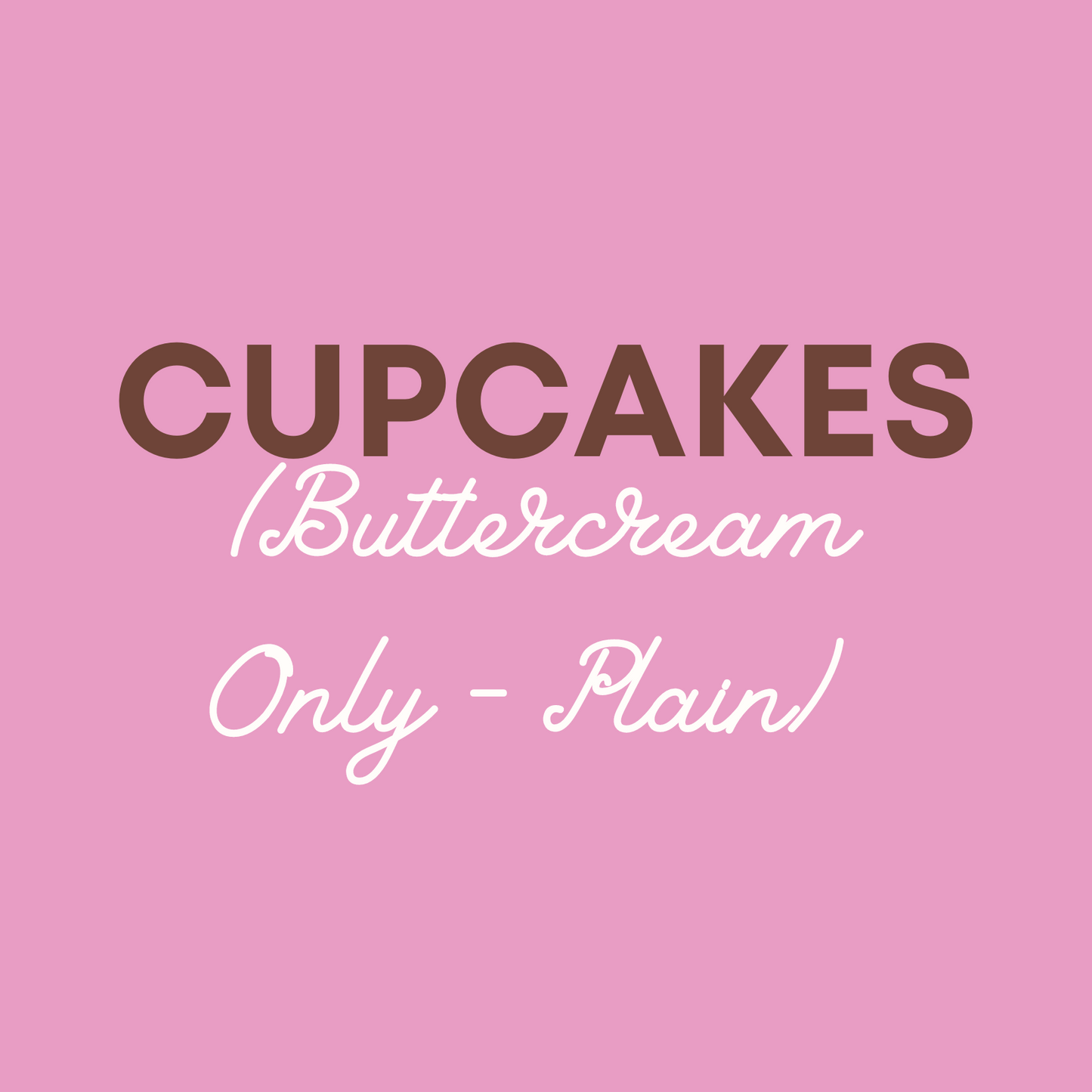 Cupcakes (Plain)