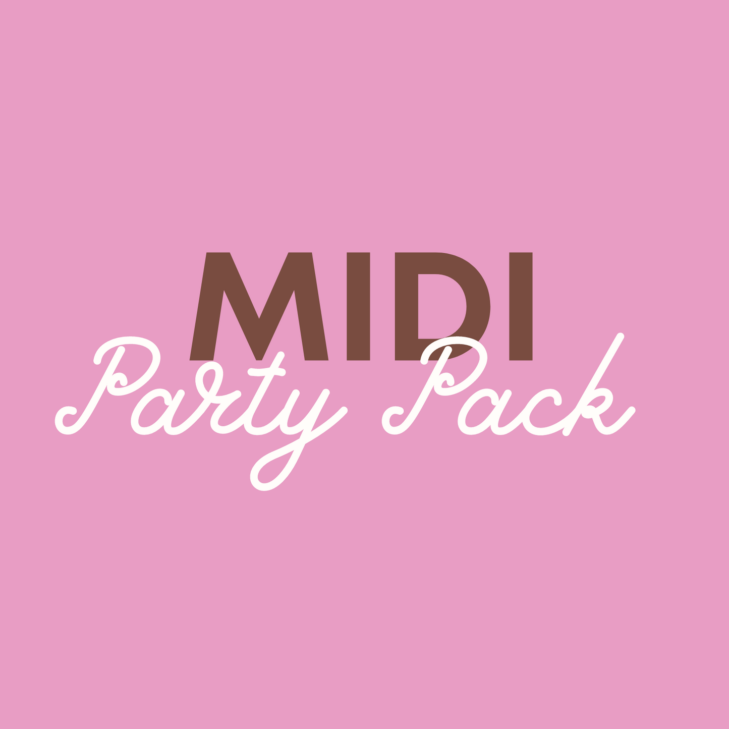 Midi Party Pack