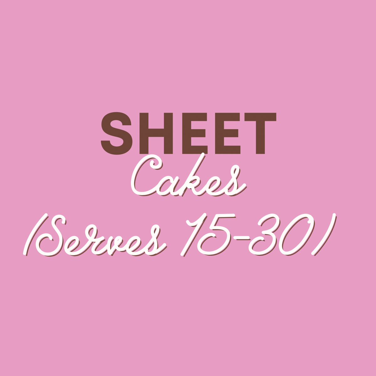 Sheet Cakes